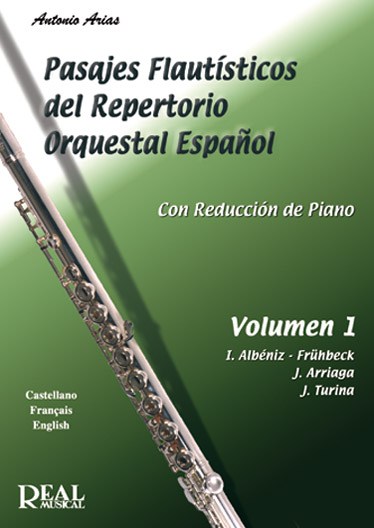 Pasajes Flautísticos del Repertorio Orquestal Español, Volumen 1