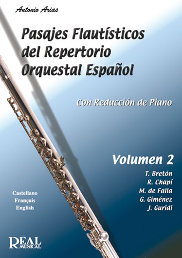 Pasajes Flautísticos del Repertorio Orquestal Español, Volumen 2