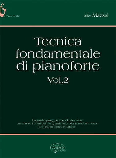 Tecnica Fondamentale di Pianoforte, Volume 2