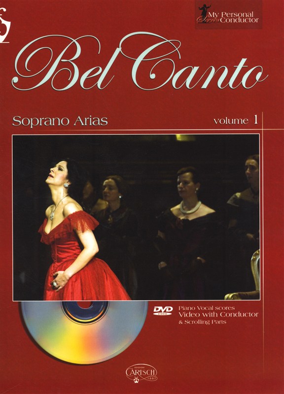 My Personal Conductor Series: Bel Canto Soprano Arias - Volume 1