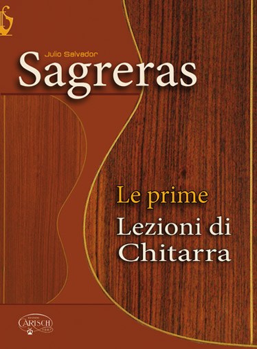 Sagreras: Le Prime Lezioni di Chitarra