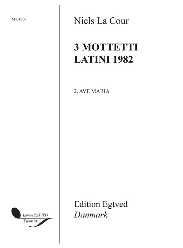 NIELS LA COUR AVE MARIA SATB