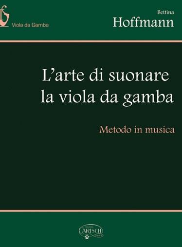 Bettina Hoffmann: L?arte di suonare la viola da gamba, Metodo in musica