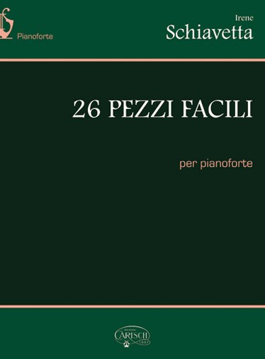 Irene Schiavetta: 26 Pezzi Facili