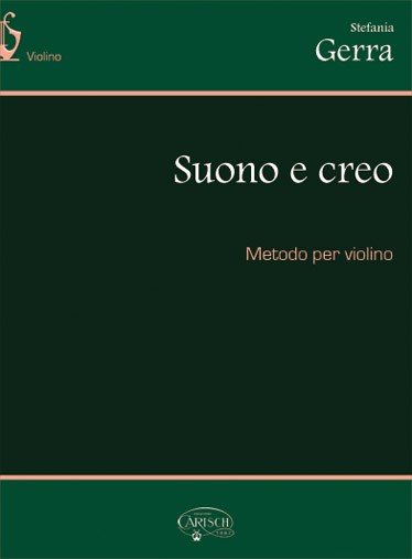 Suono e Creo, Metodo per Violino