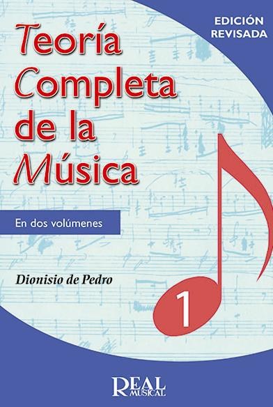 Teoría Completa De La Música: Vol. 1