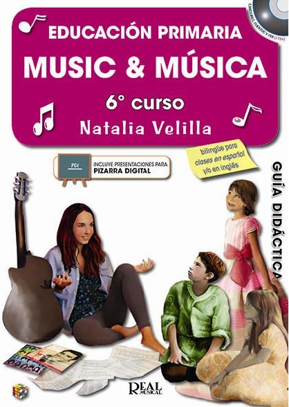 Music & Música: Vol. 6 Guía Didáctica (Book/2 CDs)