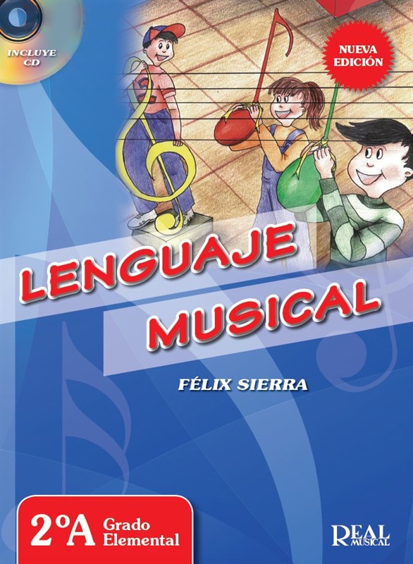 Félix Sierra: Lenguaje Musical - 2A Grado Elemental (Book/CD)