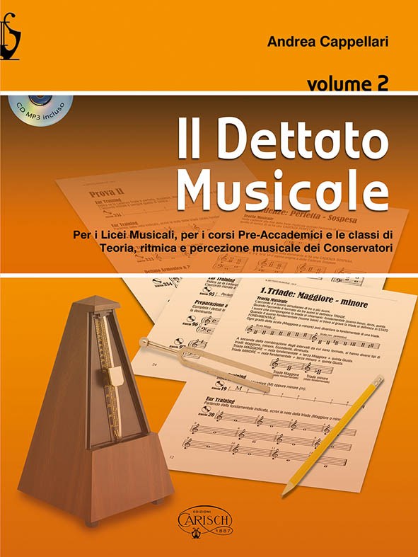 Andrea Cappellari: Il Dettato Musicale Volume 2