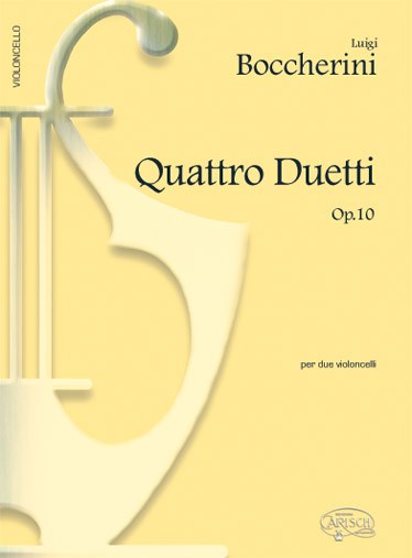 Luigi Boccherini: 4 Duetti Op.10, per 2 Violoncelli
