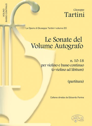 Giuseppe Tartini: Volume 20: Sonate del Volume Autografo, N. 10-18 per Violino e Basso Continuo (o Violino ad Libitum)