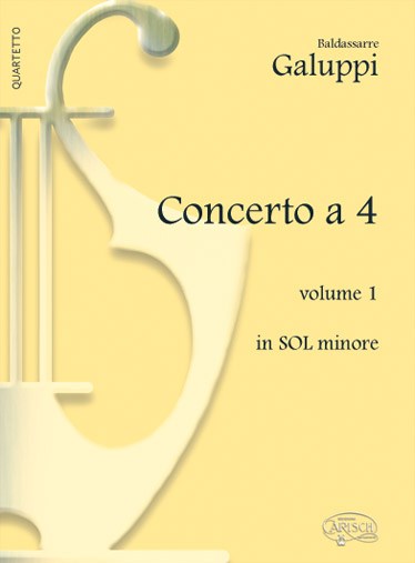 Baldassarre Galuppi: Concerto a 4 - Volume 1, in Sol Minore
