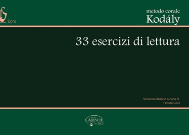 Metodo Corale Kodály: 33 Esercizi di Lettura