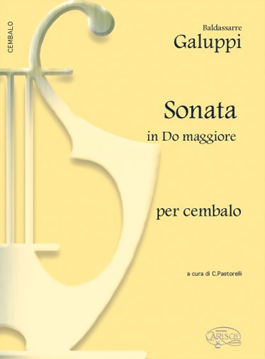 Baldassarre Galuppi: Sonata in Do Maggiore, per Cembalo