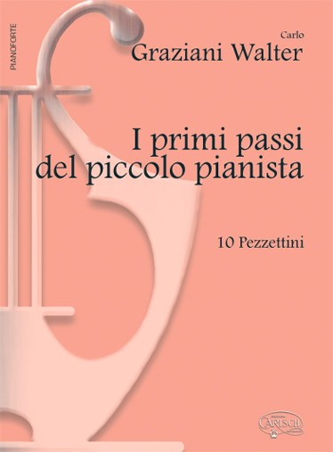Carlo Graziani Walter: I primi passi del piccolo pianista