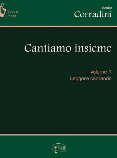 Cantiamo Insieme, Volume 1: Leggere Cantando