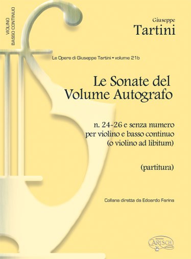 Giuseppe Tartini: Volume 21b: Sonate del Volume Autografo, N.24-26 e senza numero per Violino e Basso Continuo (Partitura)