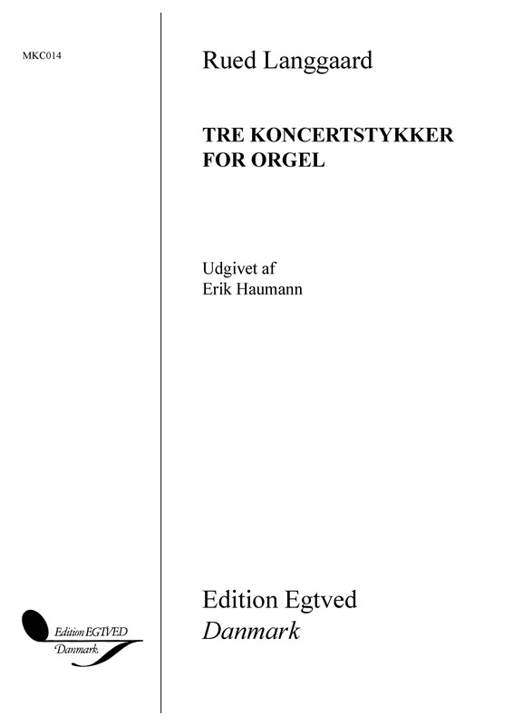 TRE KONCERTSTYKKER FOR ORGEL