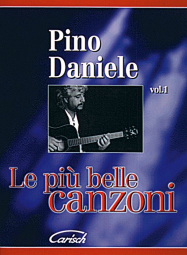 Pino Daniele: Le Più Belle Canzoni