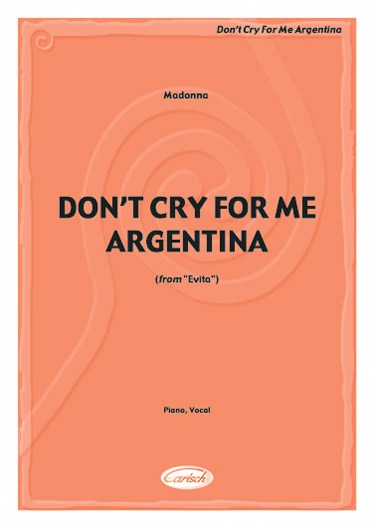 Madonna: Don’t Cry for Me Argentina (Evita)