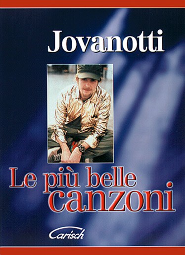 Jovanotti: Le Più Belle Canzoni