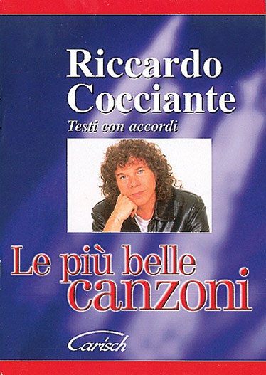 Riccardo Cocciante: Le Più Belle Canzoni