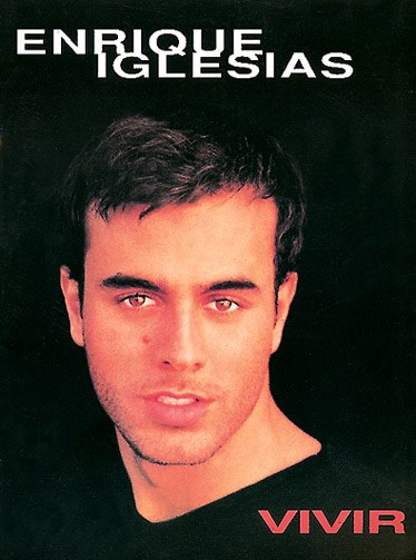 Enrique Iglesias: Vivir