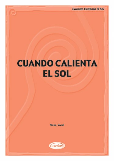 Cuando Calienta el Sol