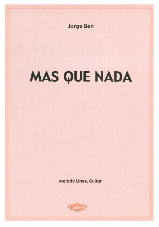 Jorge Ben: Mas Que Nada