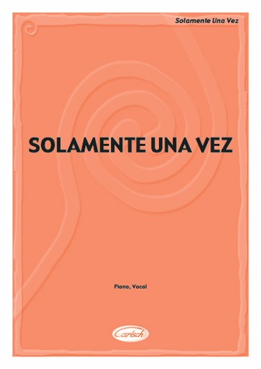 Solamente una Vez