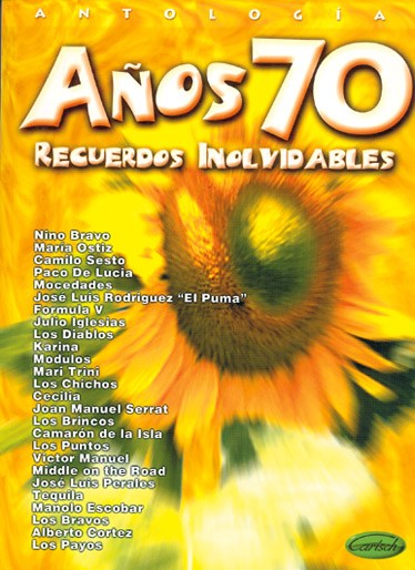 Años 70 - Recuerdos Inolvidables