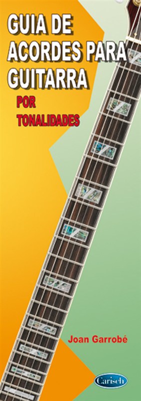 Guía de Acordes para Guitarra por Tonalidades