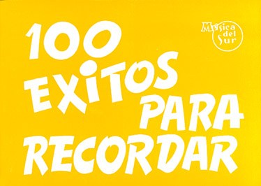 100 Éxitos para Recordar