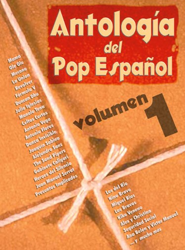 Antología del Pop Español, Volumen 1