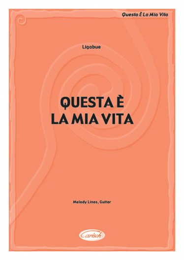 Ligabue: Questa è la mia vita