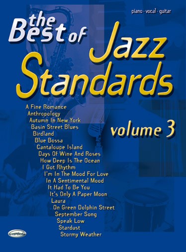 The Best Of Jazz Standards: Volume 3