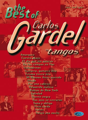 GARDEL CARLOS GARDEL BEST OF TANGOS PVG