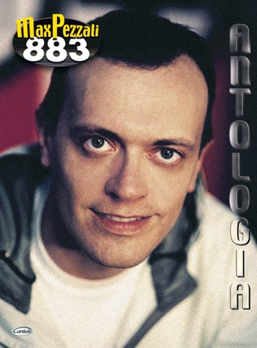 883 - Max Pezzali: Antologia