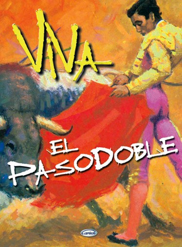 Viva el Pasodoble