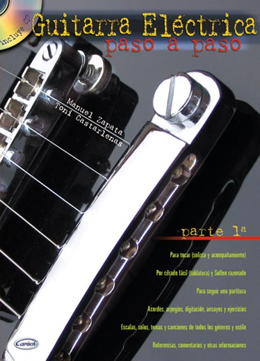 Guitarra Eléctrica Paso a Paso, Parte 1