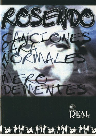 Rosendo: Canciones para Normales y Mero Dementes