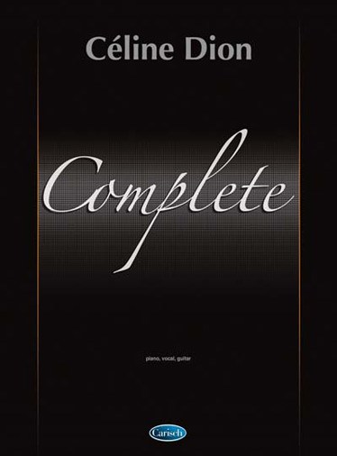 Céline Dion: Complete