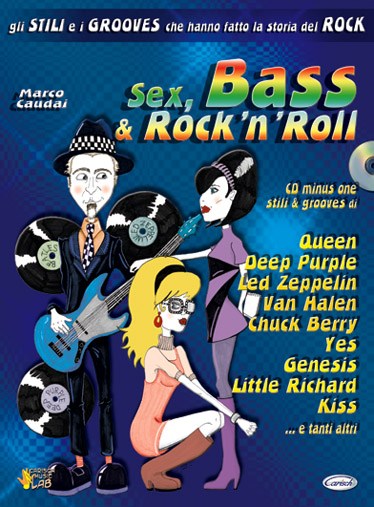 Sex, Bass & Rock?n?roll
