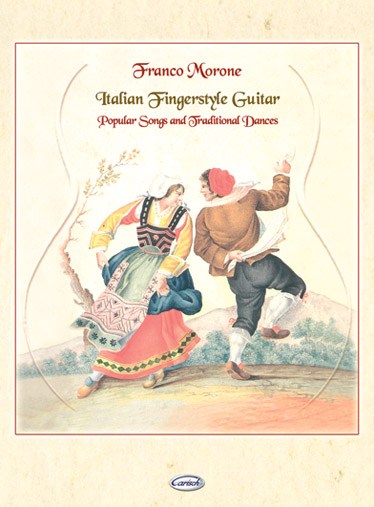 MORONE FRANCO ITALIAN FINGERSTYLE GUITAR