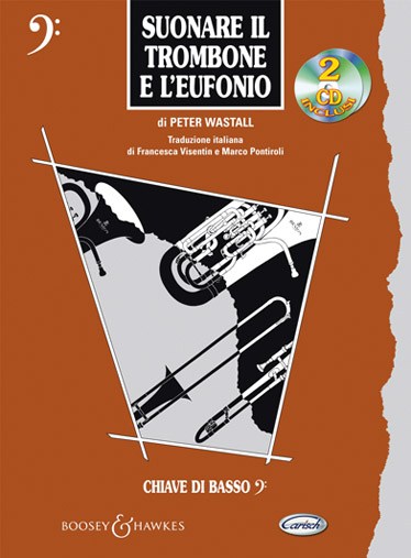 Suonare il Trombone e l?Eufonio