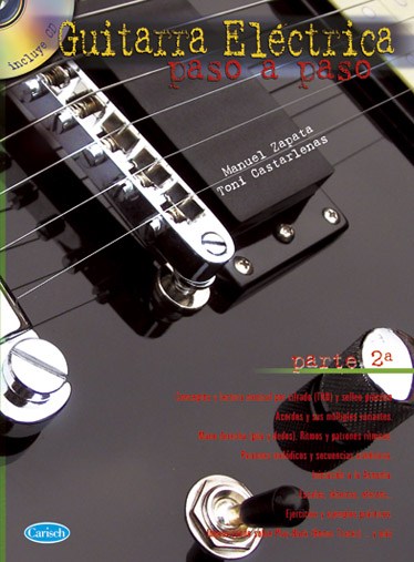 Guitarra Eléctrica Paso a Paso - Parte 2a