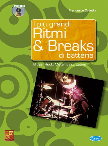 I Più Grandi Ritmi & Breaks di Batteria