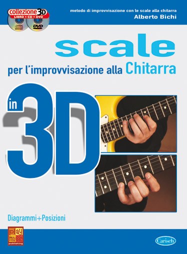 Scale per l?improvvisazione alla Chitarra in 3D