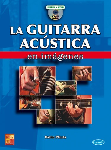 La Guitarra Acústica en Imágenes