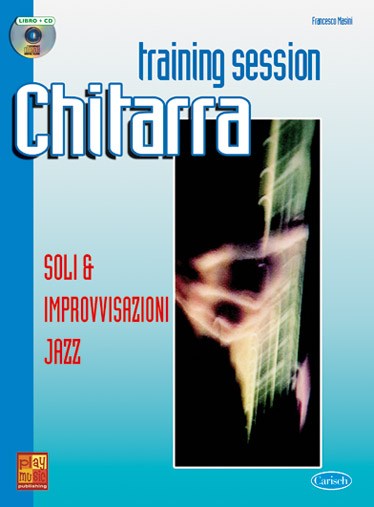 Guitar Training Session: Soli & Improvvisazione Jazz